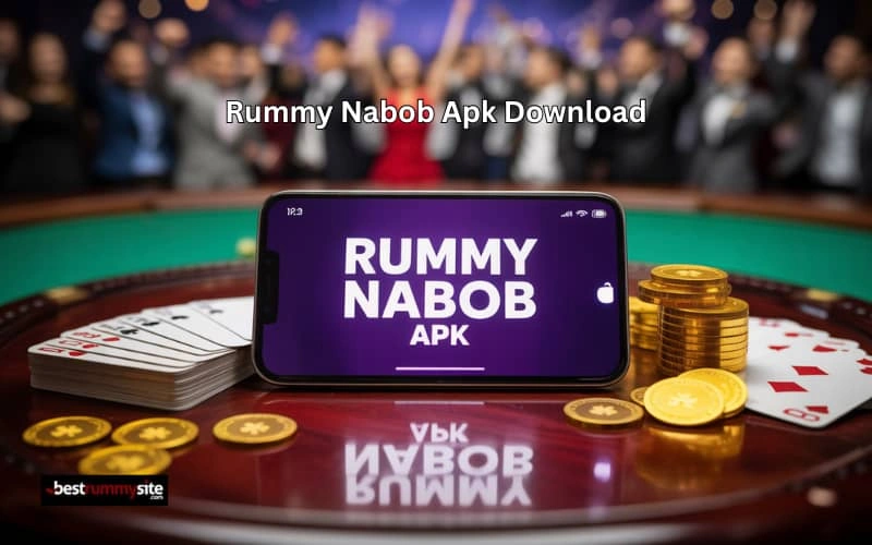 rummy nabob apk download
